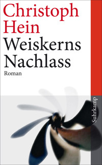 Weiskerns Nachlass - Christoph Hein - E-Book + Hörbuch