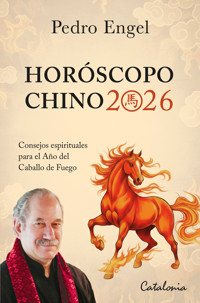 Horóscopo chino 2026 - Pedro Engel - E-Book