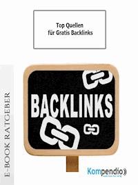 Top Quellen für Gratis Backlinks - Ulrike Albrecht - E-Book