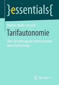 Tarifautonomie - Walther Müller-Jentsch - E-Book