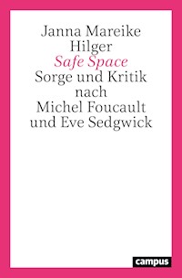 Safe Space - Janna Mareike Hilger - kostenlos E-Book