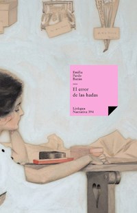 El error de las hadas - Emilia Pardo Bazán - E-Book