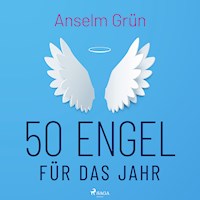 50 Engel für das Jahr - Anselm Grün - Hörbuch