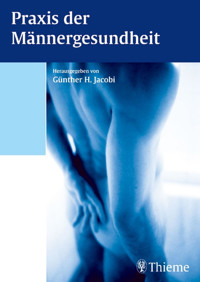 Praxis der Männergesundheit - Günther Jacobi - E-Book