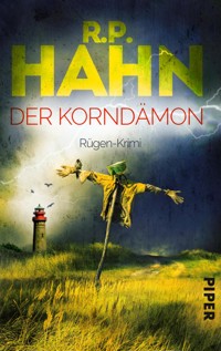 Der Korndämon - R.P. Hahn - E-Book