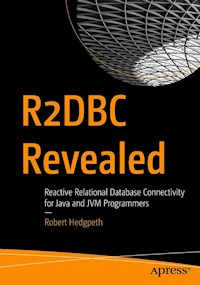 R2DBC Revealed - Robert Hedgpeth - E-Book