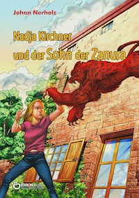 Nadja Kirchner und der Sohn der Zanura - Johan Nerholz - E-Book