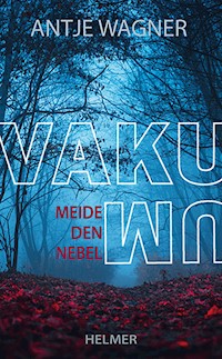 Vakuum - Antje Wagner - E-Book