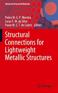 Structural Connections for Lightweight Metallic Structures -  - E-Book