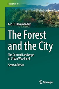 The Forest and the City - Cecil C. Konijnendijk - E-Book