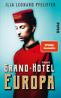 Grand Hotel Europa - Ilja Leonard Pfeijffer - E-Book