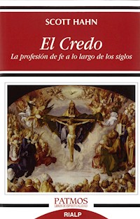 El Credo - Scott Hahn - E-Book