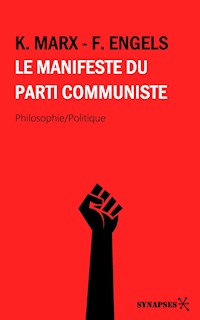 Le Manifeste du Parti Communiste - Engels Friedrich - E-Book