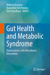 Gut Health and Metabolic Syndrome -  - E-Book