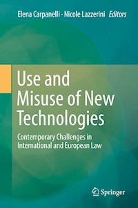 Use and Misuse of New Technologies -  - E-Book