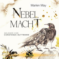 Nebelmacht - Nebelwind Trilogie, Band 2 (Ungekürzt) - Marlen May - Hörbuch