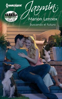 Buscando el futuro - Marion Lennox - E-Book