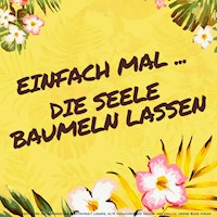 Einfach mal die Seele baumeln lassen: Entspannen für Erwachsene - Patrick Lynen - Hörbuch