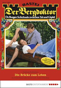 Der Bergdoktor 1883 - Andreas Kufsteiner - E-Book