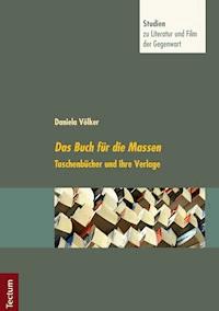Das Buch für die Massen - Daniela Völker - E-Book