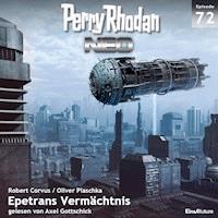 Perry Rhodan Neo 72: Epetrans Vermächtnis - Oliver Plaschka - Hörbuch