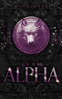 New York Alpha (Part 15) - C.M. Spoerri - E-Book