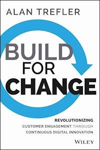 Build for Change - Alan Trefler - E-Book