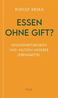 Essen ohne Gift? - Rudolf Krska - E-Book