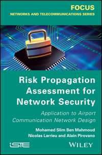 Risk Propagation Assessment for Network Security - Mohamed Slim Ben Mahmoud - E-Book