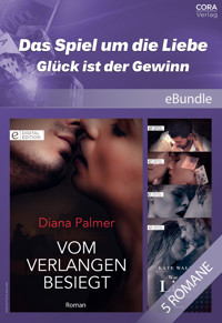 Das Spiel um die Liebe - Glück ist der Gewinn - Diana Palmer - E-Book