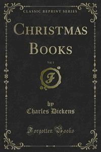 Christmas Books - Charles Dickens. - E-Book