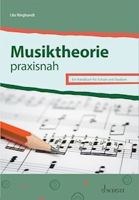 Musiktheorie praxisnah - Ute Ringhandt - E-Book