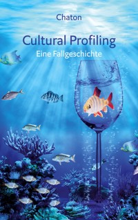Cultural Profiling - Chaton - E-Book
