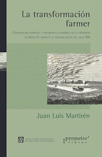 La transformación farmer - Juan Luis Martirén - E-Book