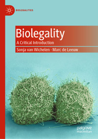 Biolegality - Sonja van Wichelen - E-Book