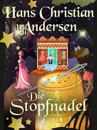 Die Stopfnadel - Hans Christian Andersen - E-Book