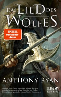 Das Lied des Wolfes - Anthony Ryan - E-Book