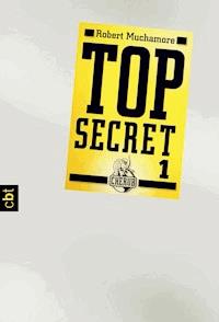 Top Secret 1 - Der Agent - Robert Muchamore - E-Book