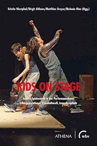 Kids on Stage – Andere Spielweisen in der Performancekunst -  - E-Book
