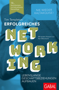 Erfolgreiches Networking - Tim Templeton - E-Book