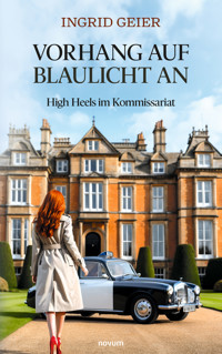 Vorhang auf - Blaulicht an - Ingrid Geier - E-Book