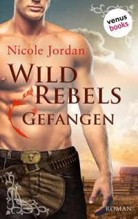 Wild Rebels - Gefangen: Die Rocky-Mountain-Reihe Band 1 - Nicole Jordan - E-Book