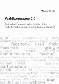 Wahlkampagne 2.0 - Marco Bosch - E-Book