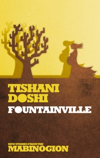 Fountainville - Tishani Doshi - E-Book