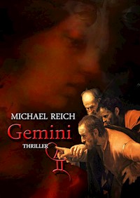 Gemini - Michael Reich - E-Book