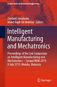 Intelligent Manufacturing and Mechatronics -  - E-Book