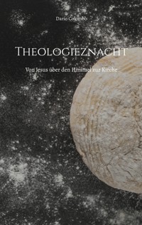 Theologieznacht - Dario Colombo - E-Book