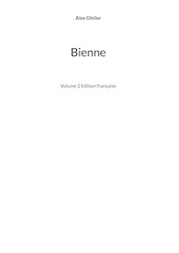 Bienne - Alex Gfeller - E-Book