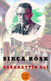 Sırça Köşk - Sabahattin Ali - E-Book