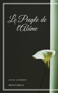Le Peuple de l'Abîme - Jack London - E-Book
